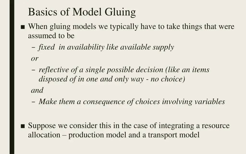 basics of model gluing when gluing models