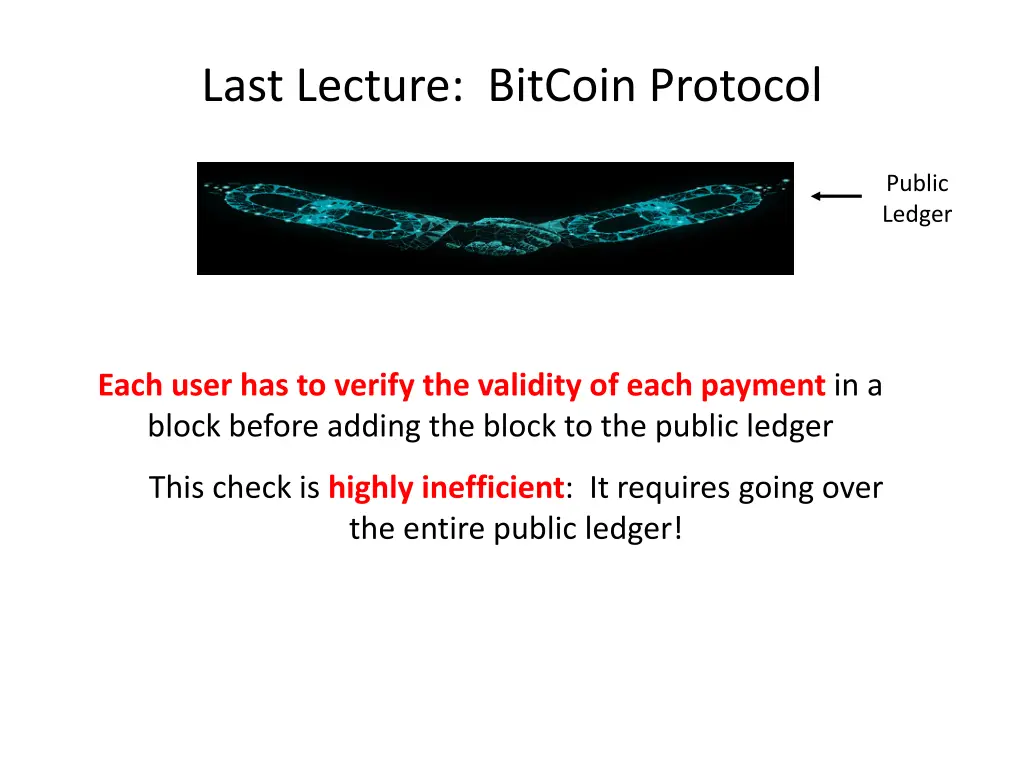 last lecture bitcoin protocol