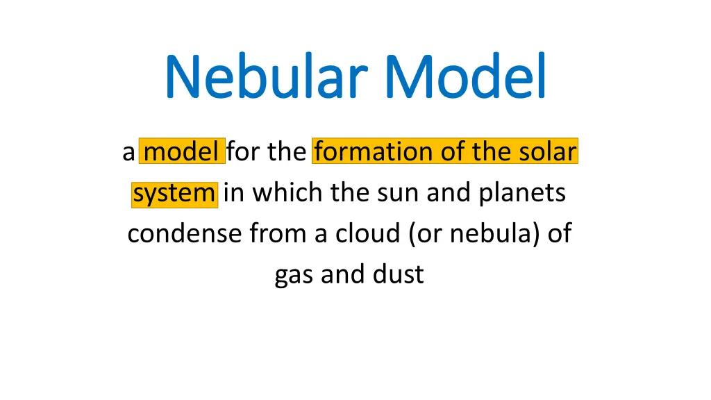 nebular model nebular model