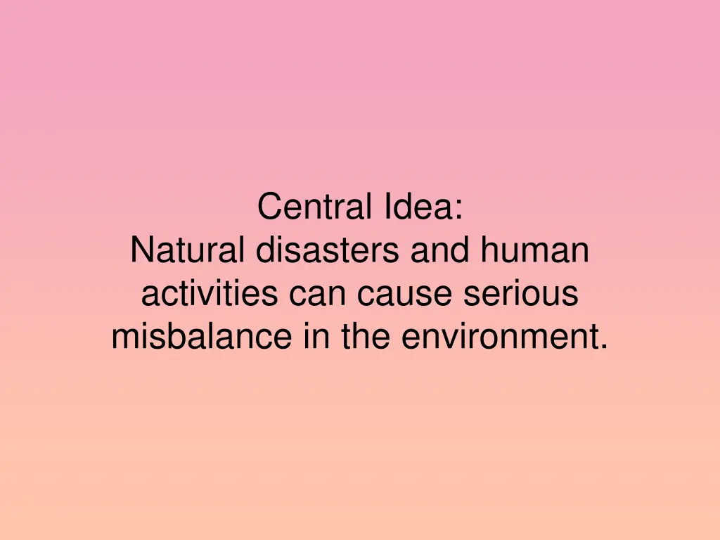 central idea