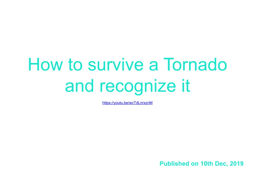 how to survive a tornado and recognize it