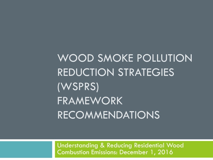 wood smoke pollution reduction strategies wsprs