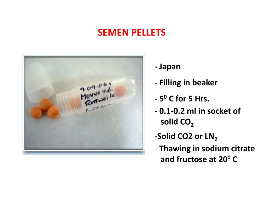 semen pellets