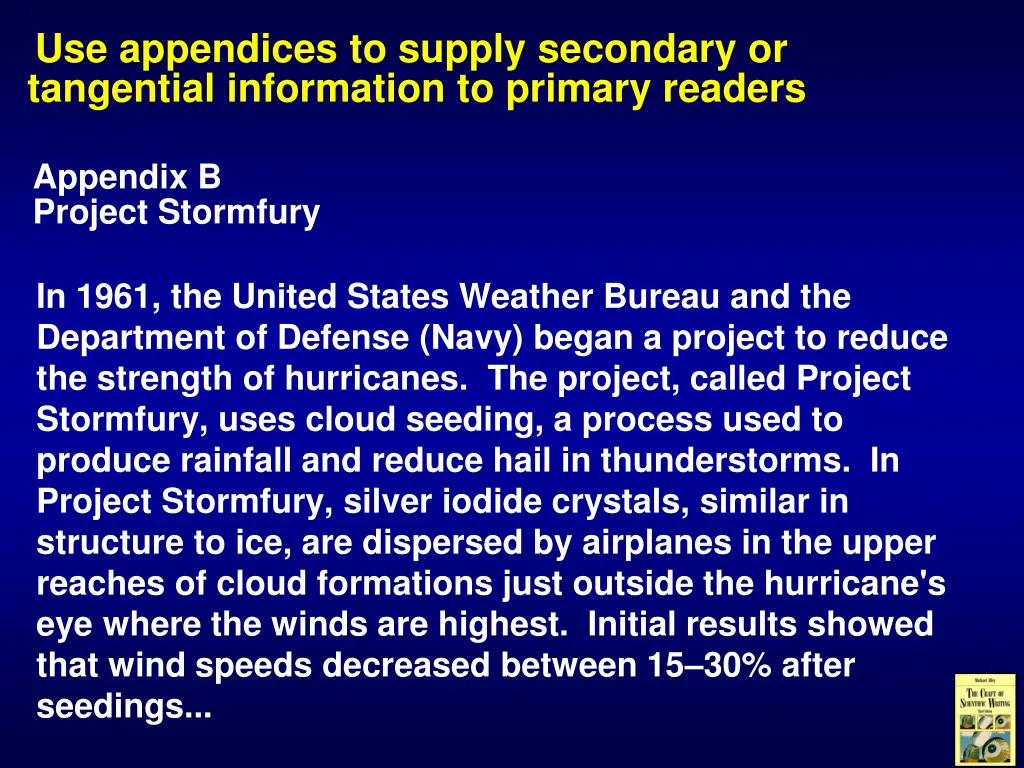 use appendices to supply secondary or tangential