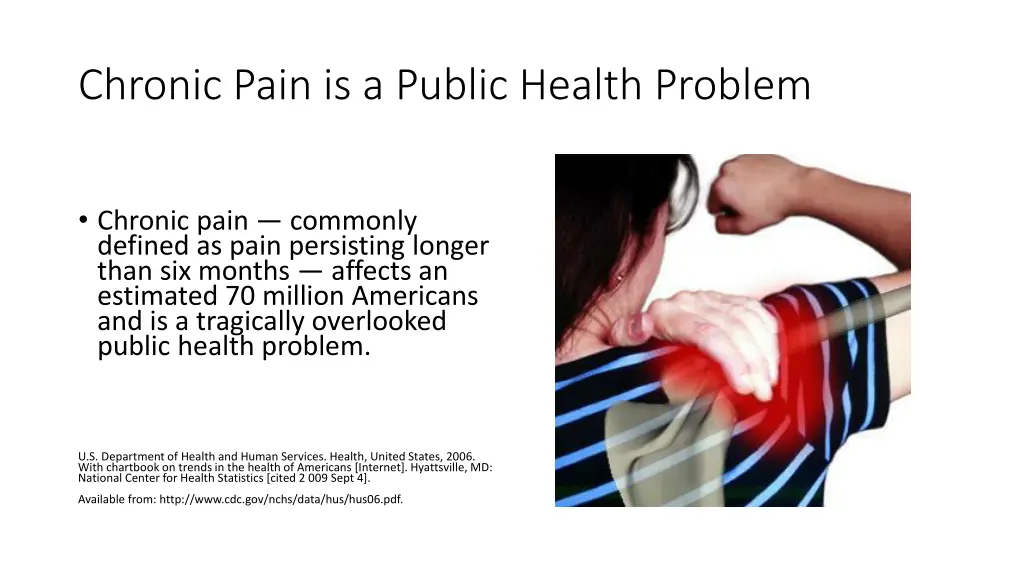 chronic pain is a public health problem