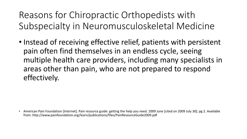 reasons for chiropractic orthopedists with 1