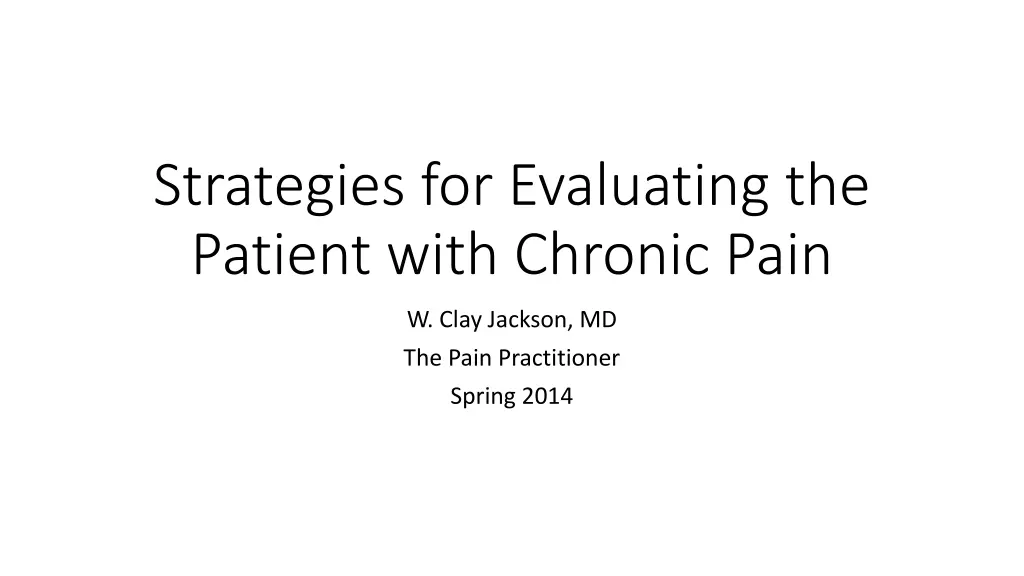 strategies for evaluating the patient with