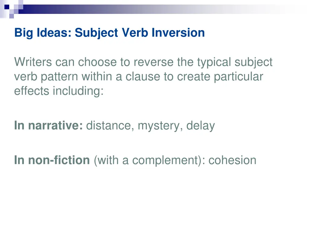 big ideas subject verb inversion