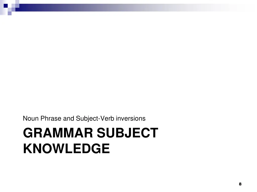 noun phrase and subject verb inversions