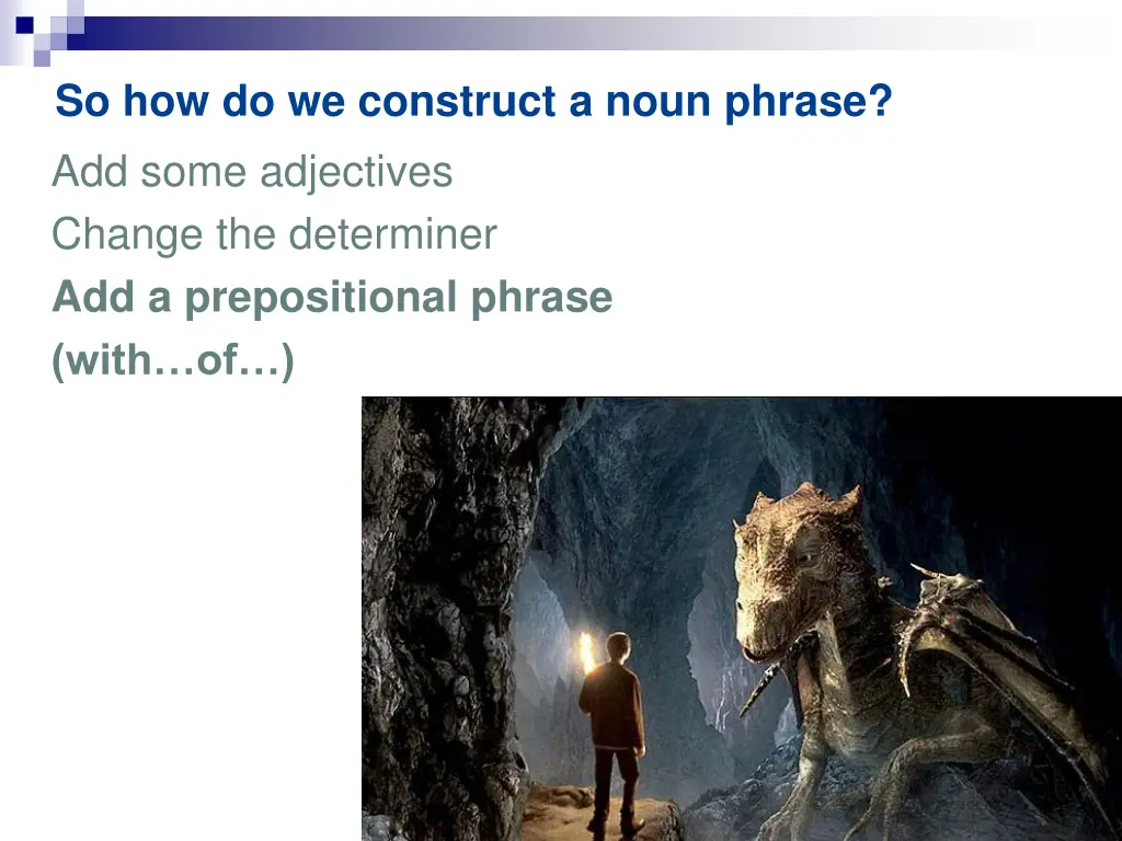 so how do we construct a noun phrase 2