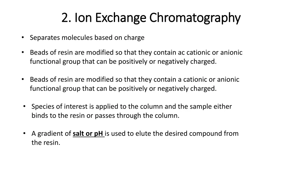 2 ion exchange chromatography 2 ion exchange