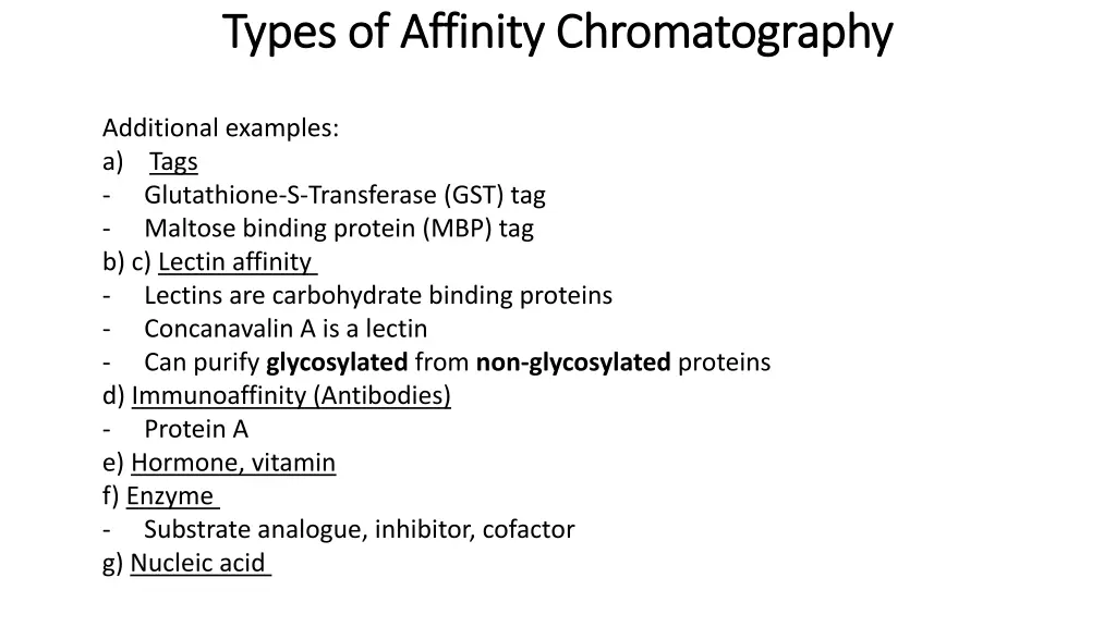 types of affinity chromatography types