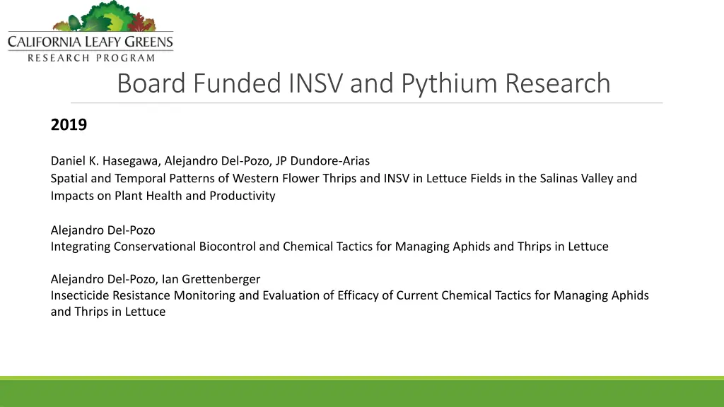 board funded insv and pythium research