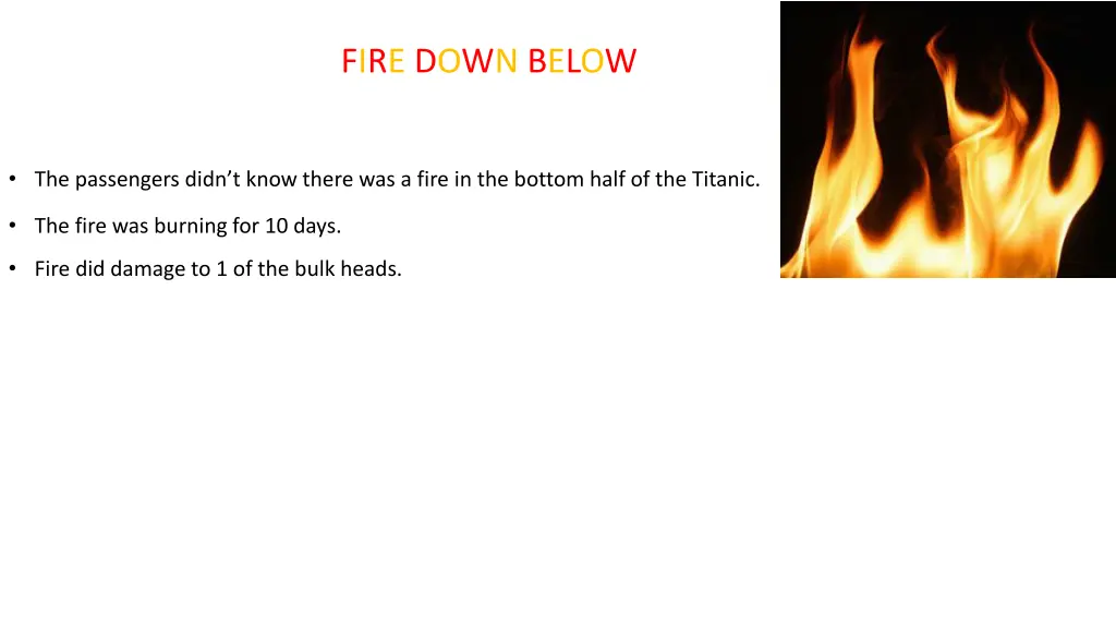 fire down below