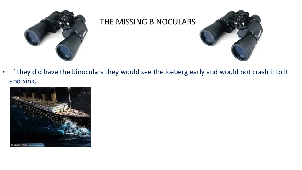 the missing binoculars