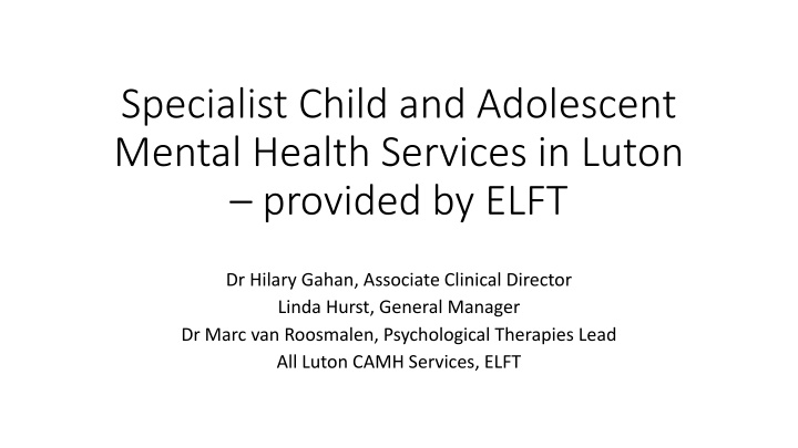 specialist child and adolescent mental health