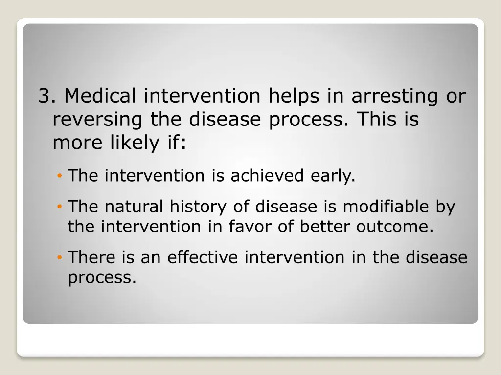 3 medical intervention helps in arresting