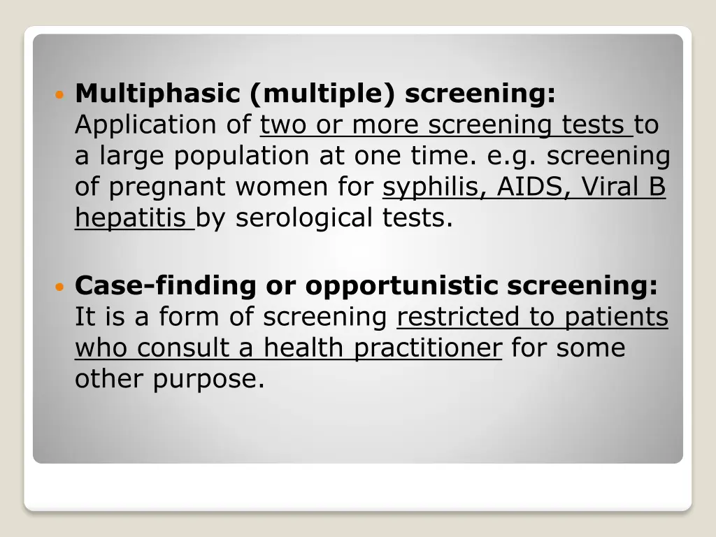 multiphasic multiple screening application