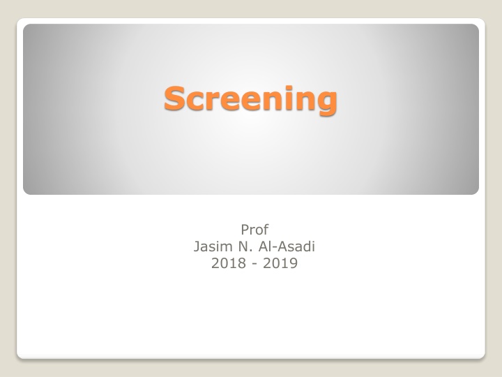 screening