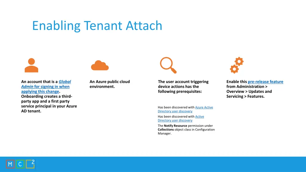 enabling tenant attach