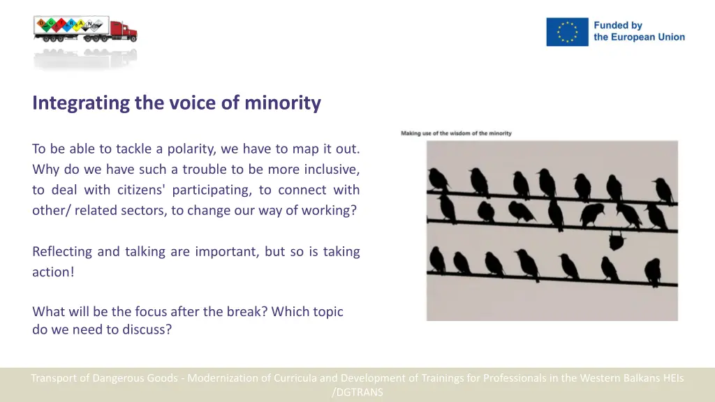 integrating the voice of minority