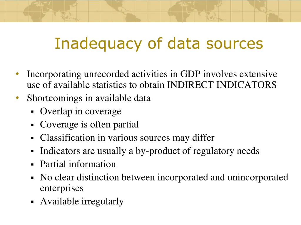 inadequacy of data sources