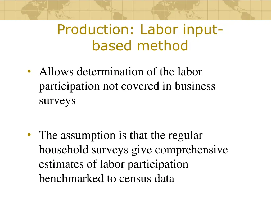 production labor input based method 1