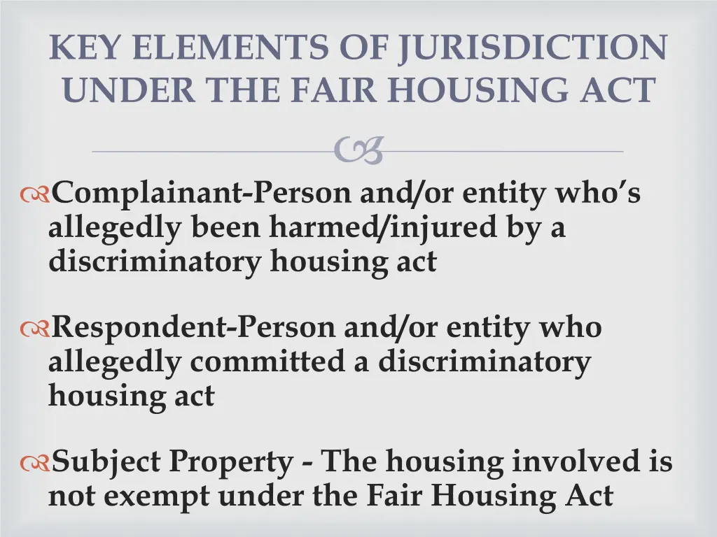 key elements of jurisdiction under the fair