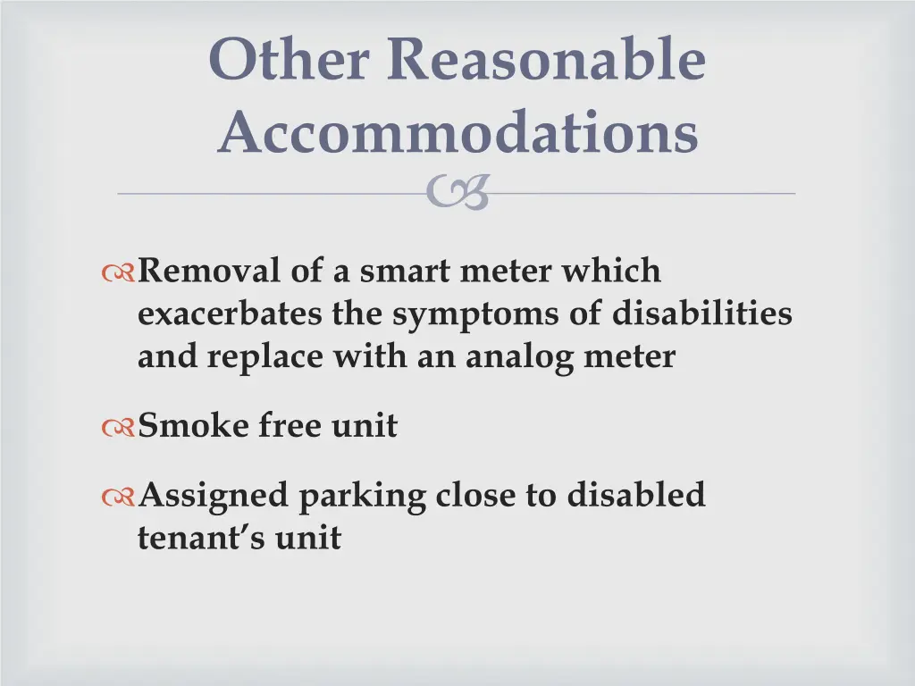 other reasonable accommodations