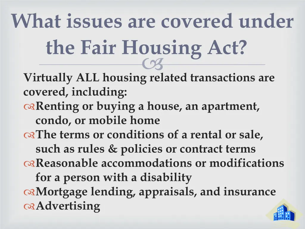 what issues are covered under the fair housing act