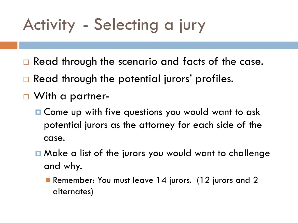 activity selecting a jury