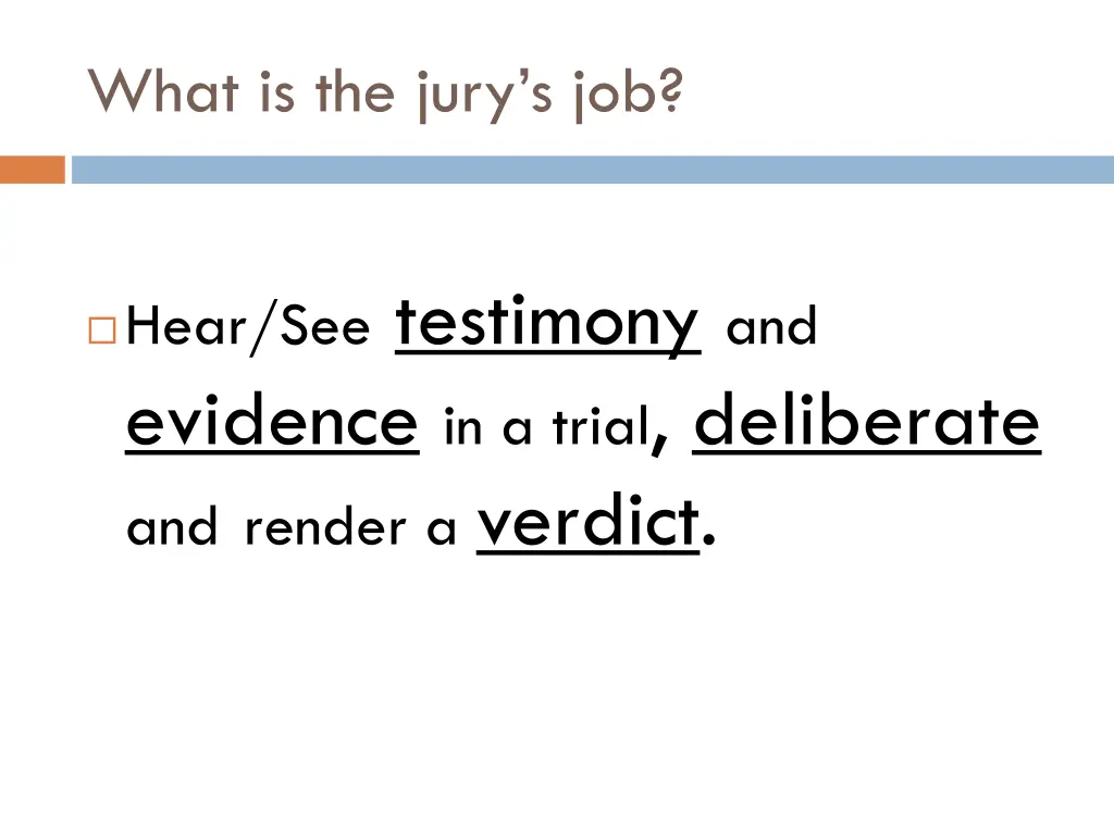 what is the jury s job