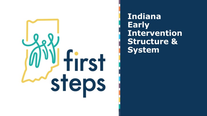 indiana early intervention structure system