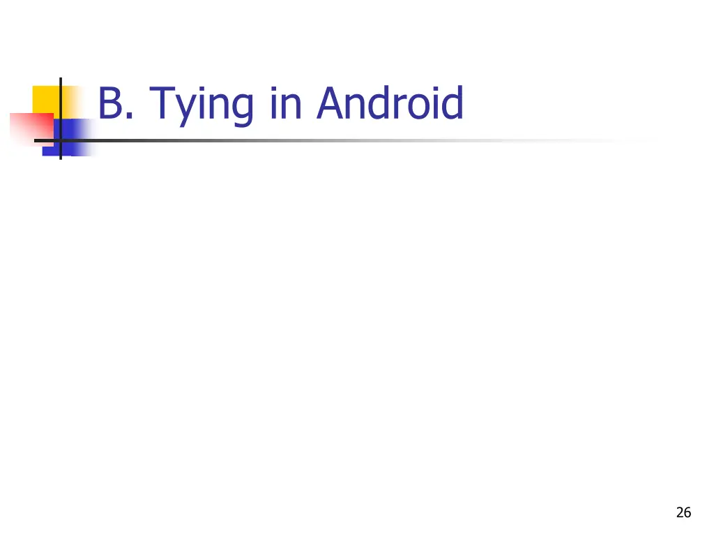 b tying in android