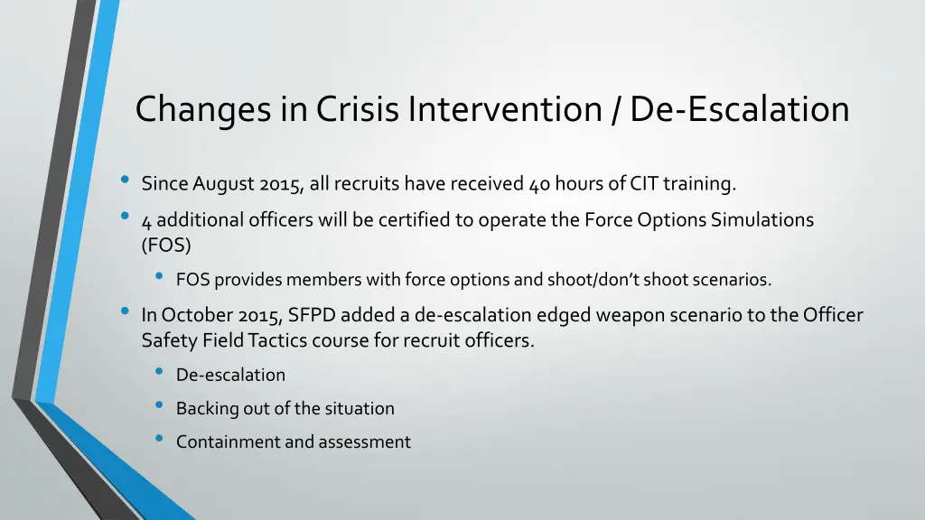 changes in crisis intervention de escalation