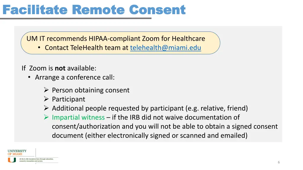 facilitate remote consent facilitate remote