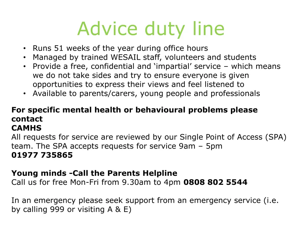 advice duty line