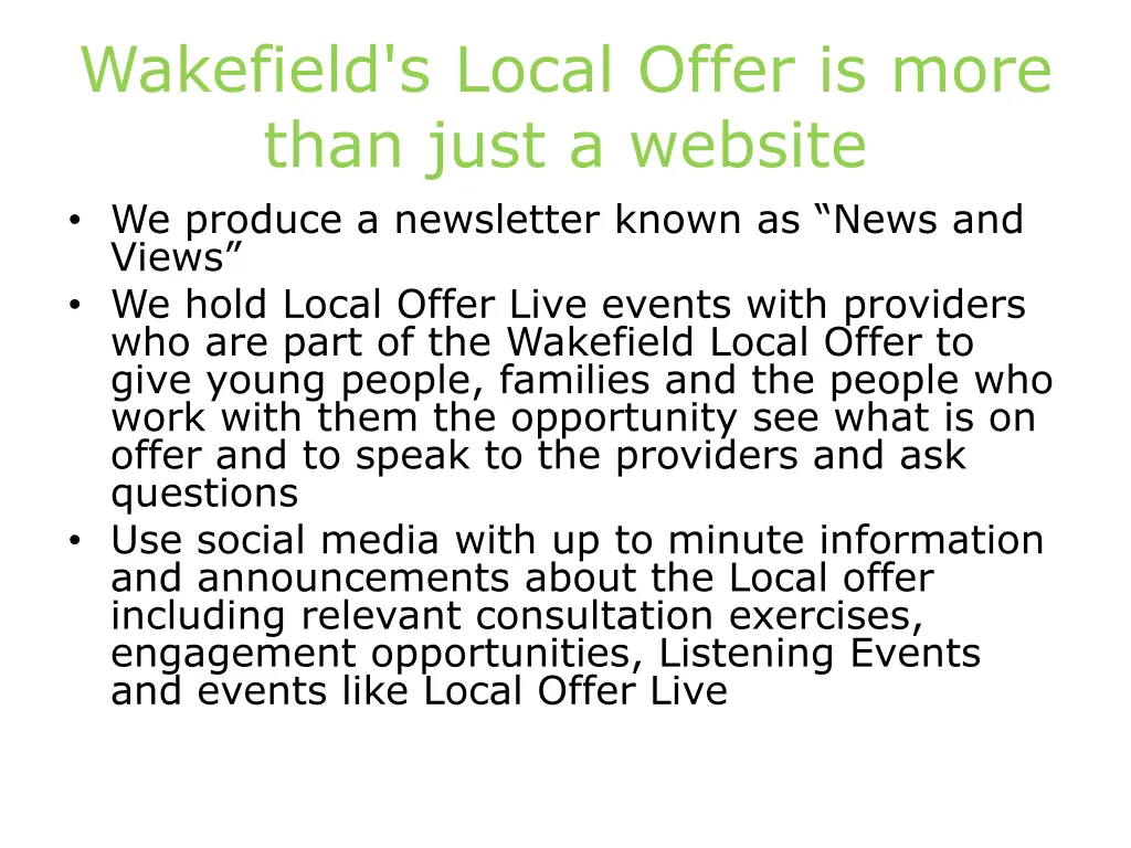 wakefield s local offer is more than just