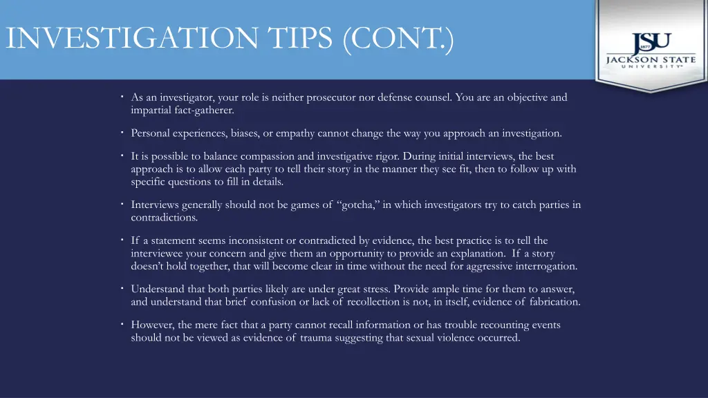 investigation tips cont