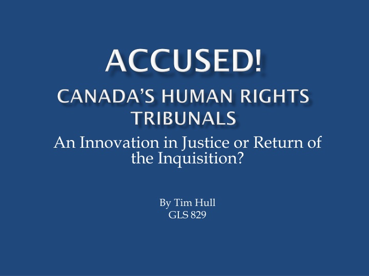 an innovation in justice or return