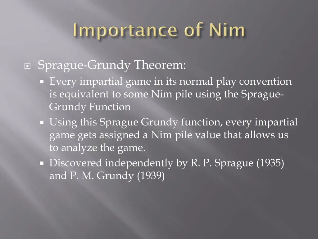 sprague grundy theorem every impartial game