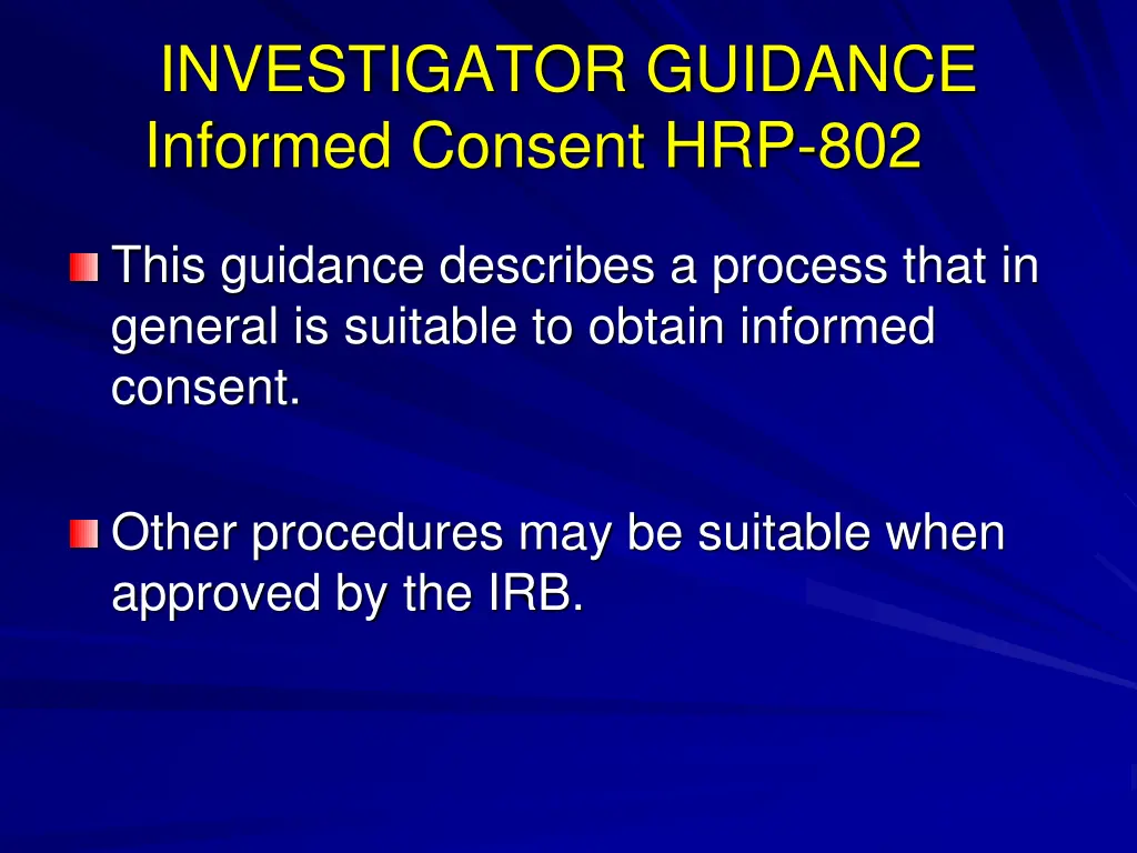 investigator guidance informed consent hrp 802