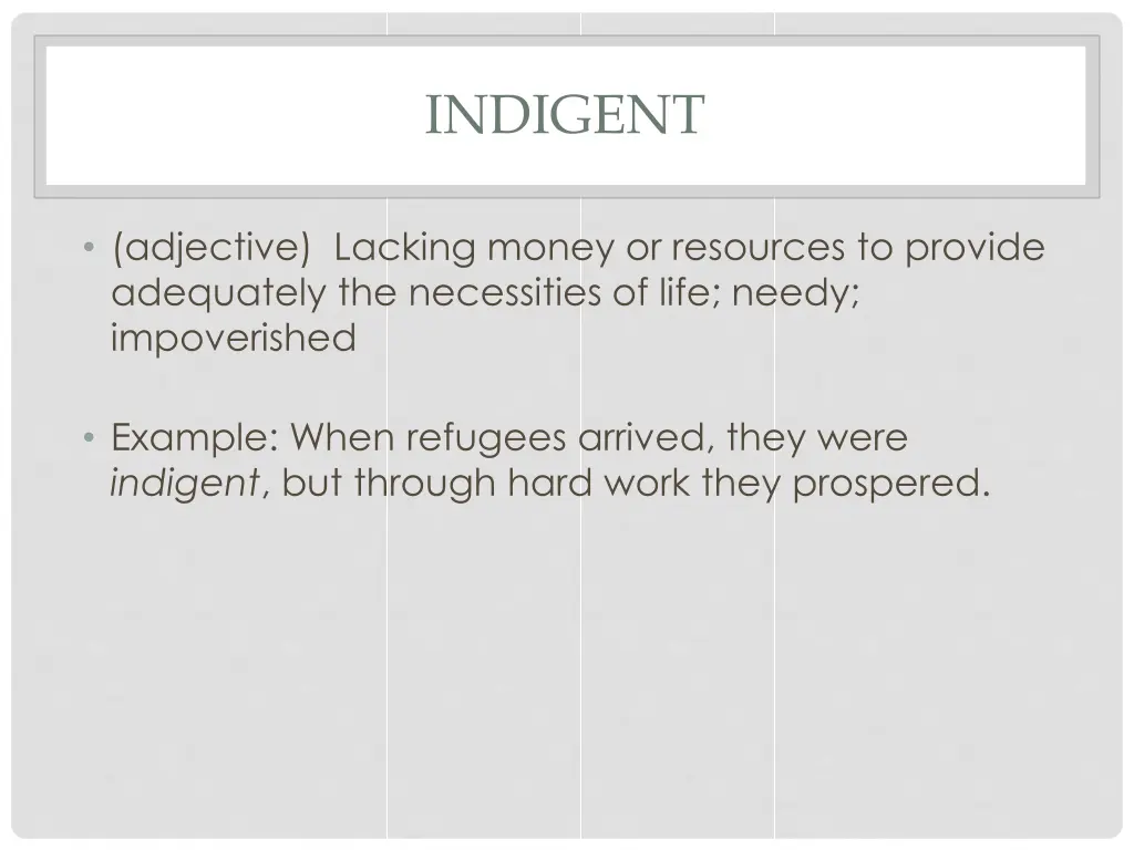 indigent