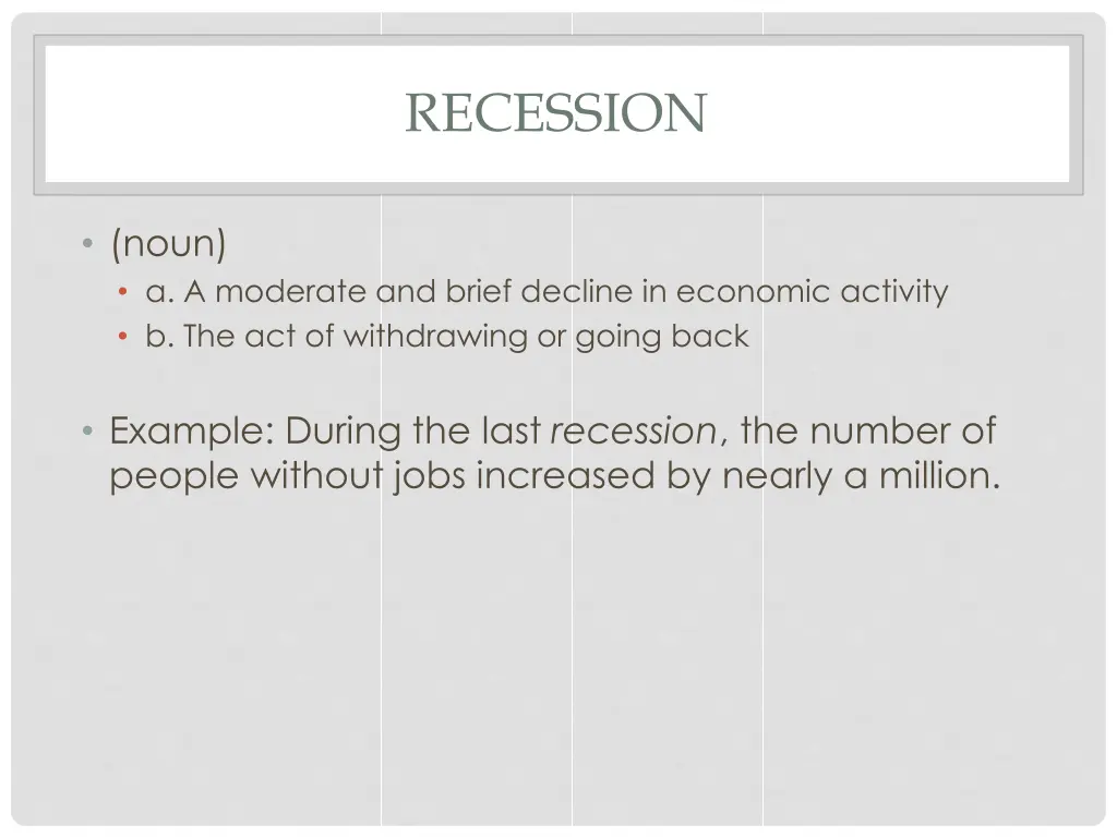 recession