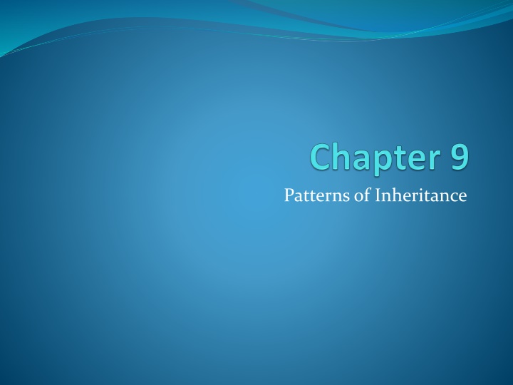 patterns of inheritance