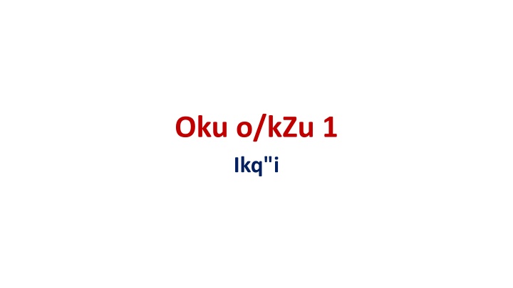 oku o kzu 1 ikq i