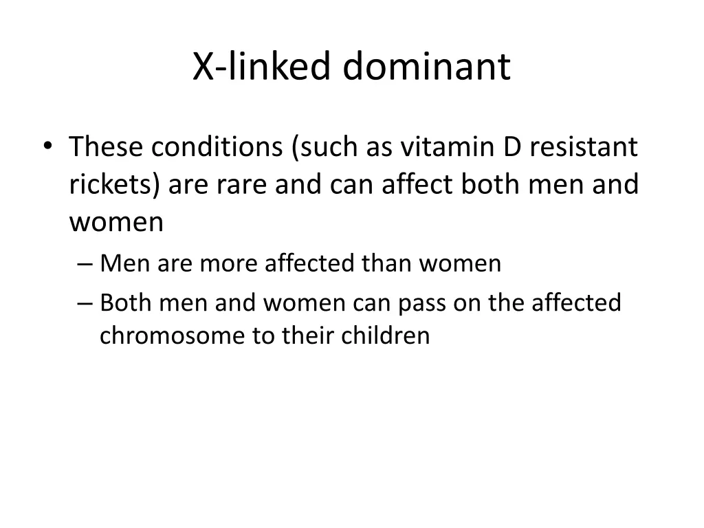 x linked dominant