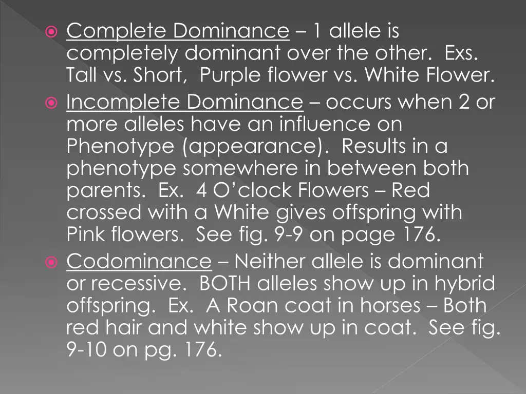 complete dominance 1 allele is completely