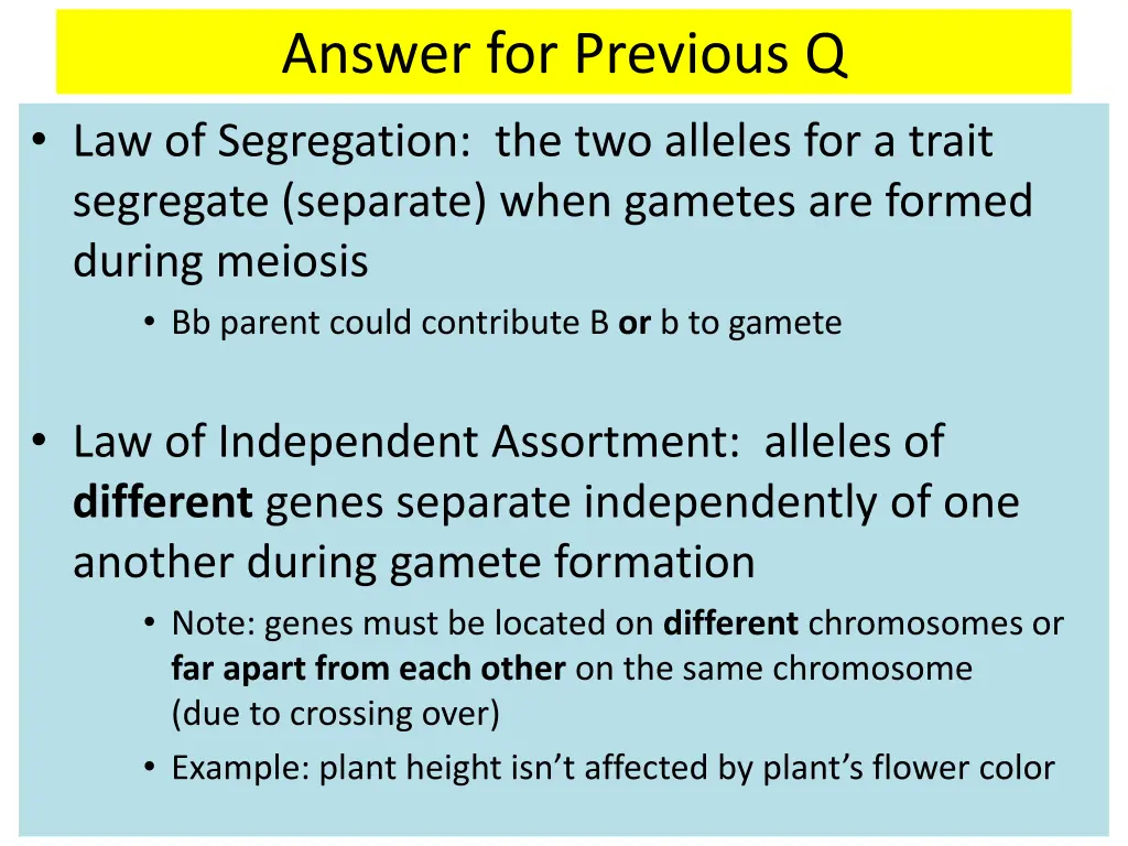 answer for previous q law of segregation