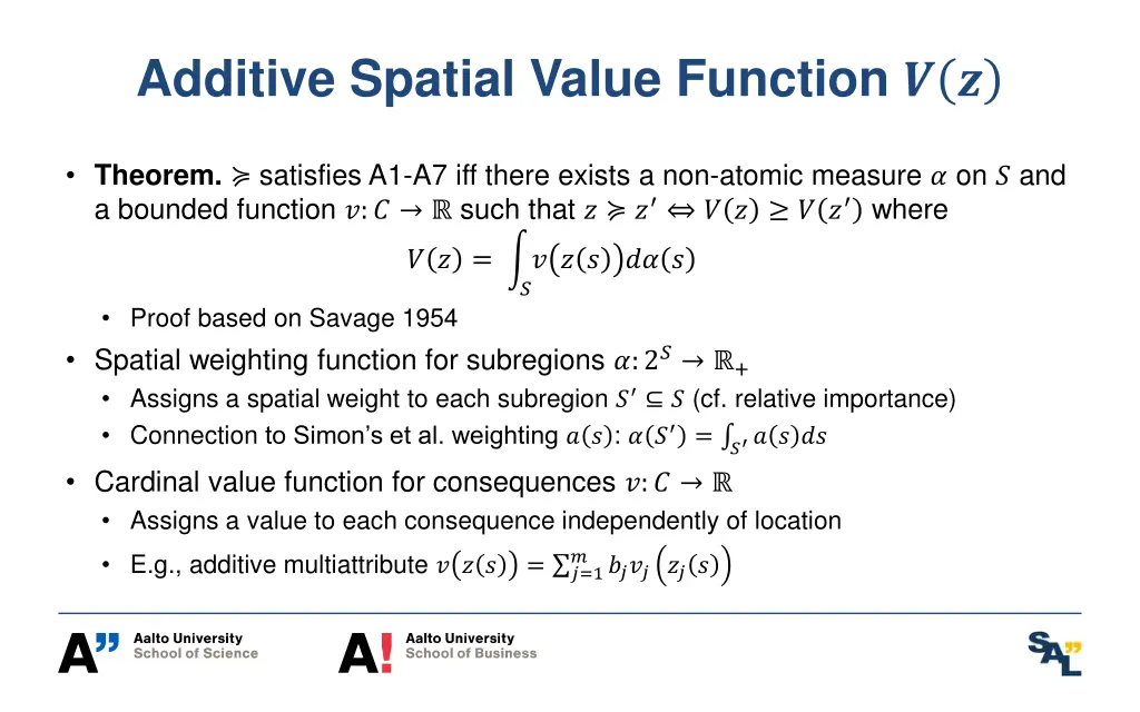 additive spatial value function